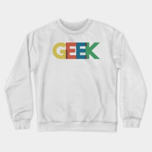 Geek Crewneck Sweatshirt